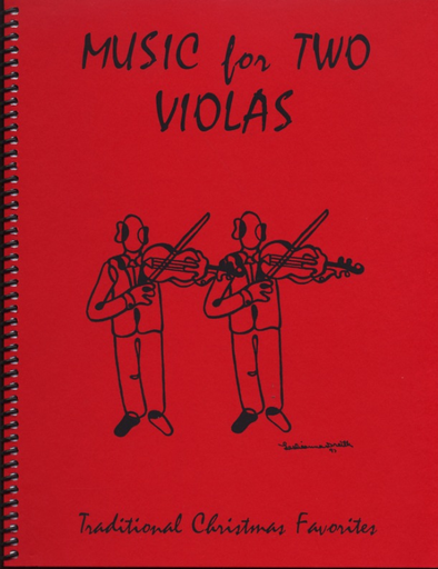 Kelley, Daniel: Music for Two Violas - Traditional Christmas Favorites