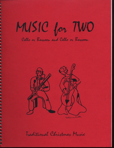 Kelley, Daniel: Music for Two - Traditional Christmas Music (2 cellos)