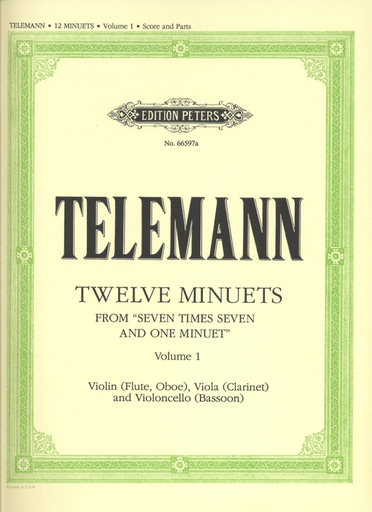 Telemann, G.P.: 12 Minuets from 7 x 7 and one Minuet Vol.1 (violin, viola, cello)