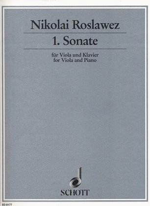 Roslawez, Nikolai: Sonate #1 (viola & piano)