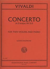 Vivaldi, Antonio: Concerto in D RV 513 (2 violins & piano)