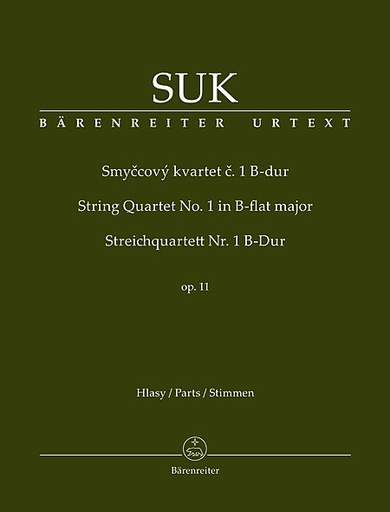 Suk, Josef: String Quartet No. 1 in Bb major, Op. 11 (set of parts) Barenreiter