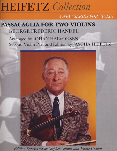 Handel/Halvorsen (Heifetz, Shipps, Granat): Passacaglia (Two Violins)