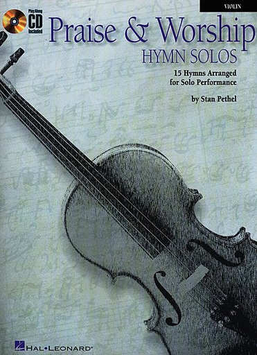 Pethel, Stan: Praise & Worship Hymn Solos (violin & CD)