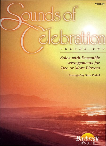 Pethel, Stan: Sounds of Celebration Vol.2 (Violin)