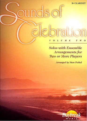 Pethel, Stan: Sounds of Celebration Vol.2 (Clarinet)