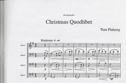 Flaherty, Tom: Christmas Quodlibet, score and parts (4 cellos)