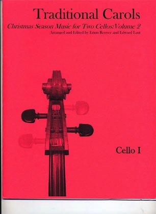 Renyer, Erinn: Traditional Carols -Christmas Season Music for Two Cellos: Volume 2