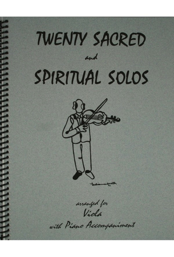Kelley, Daniel: Twenty Sacred & Spiritual Solos (Viola & Piano)