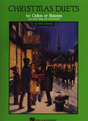 Schmid, Will: Christmas Duets for Cellos or Basses