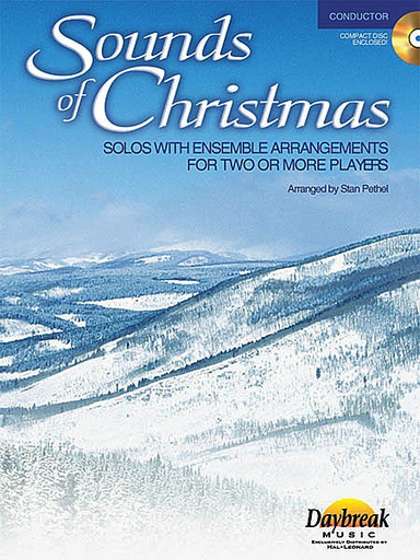 Pethel, Stan: Sounds of Christmas (conductor score, CD)