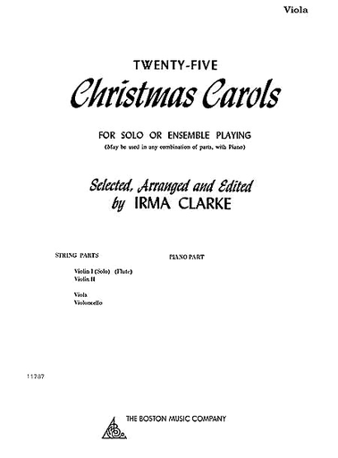 Clarke: 25 Christmas Carols for Solo or Ensemble (Viola part is not a solo part)