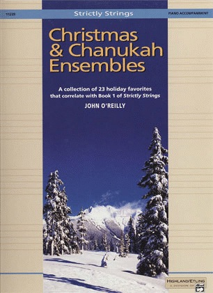 Strictly Strings: Christmas & Chanukah Ensembles (piano acc.)