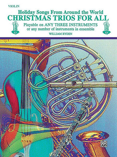 Ryden, W.: Christmas Trios For All (three violins)