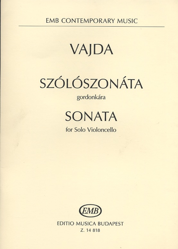 Vajda, Janos: Sonata for Solo Cello