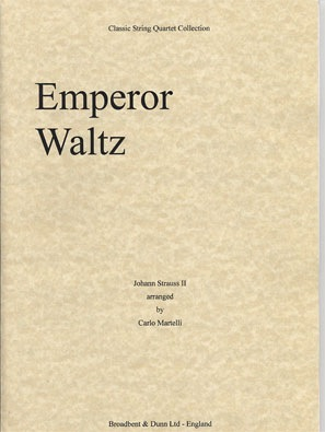 Strauss, Johann: Emperor Waltz (string quartet)