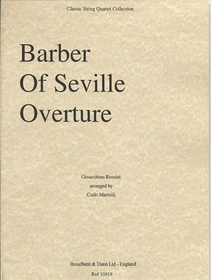 Rossini (Martelli): Barber of Seville Overture (string quartet)