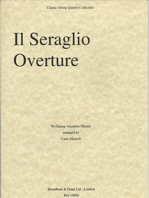 Mozart, W.A.: Il Seraglio (string quartet)