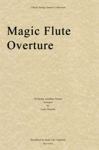 Mozart, W.A. (Martelli): Magic Flute (string quartet)