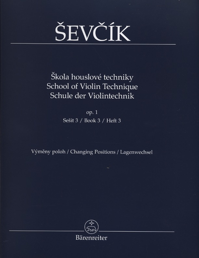 Sevcik, O. (Edited by Jaroslav Foltyn): Violin Studies Op.1 No.3 (violin) Barenreiter