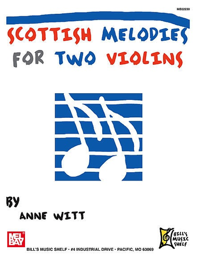 Witt, Anne: Scottish Melodies for Two Violins
