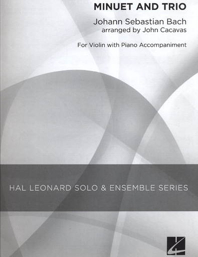 Bach, J.S. (Cacavas): Minuet & Trio (violin & piano)