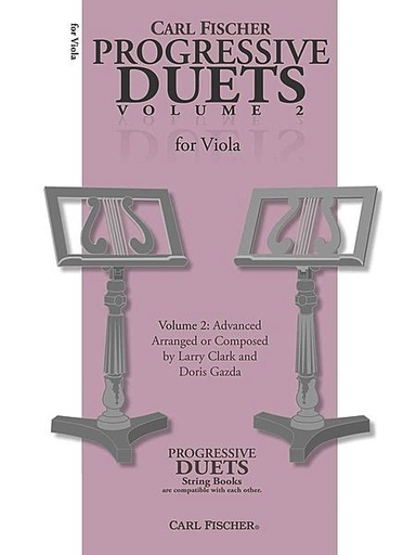 Clark, Larry & Doris Gazda: Progressive Duets, Vol. 2 Easy to Medium (2 violas)