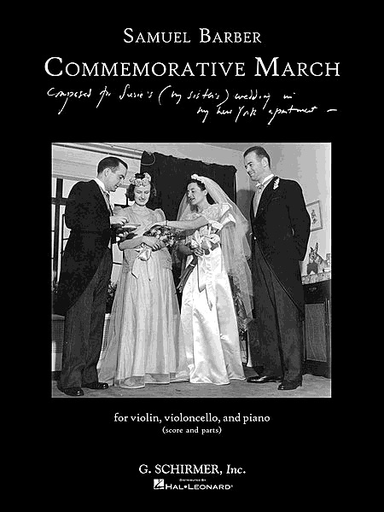 Barber, Samuel: Commemorative March (violin, cello, piano)