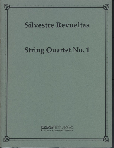 Revueltas, S.: (Score) String Quartet No.1 (string quartet)