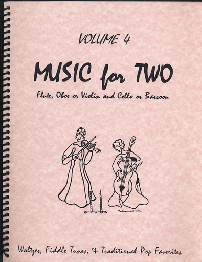 Kelley, Daniel: Music for Two Vol. 4 Fiddle Tunes, Waltzes, Pop (Violin & Cello)