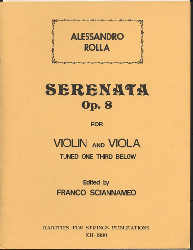 Rolla, Alessandro (Sciannameo): Serenata Op.8 for Violin & Viola tuned one third below