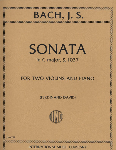 Bach, J.S. (Ferdinand David): Sonata in C Major, S.1037 (two violins, and piano)