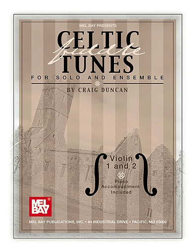 Duncan, Craig: Celtic Fiddle Tunes for Solo & Ensemble (2 violins & piano) (book plus online PDF supplement)