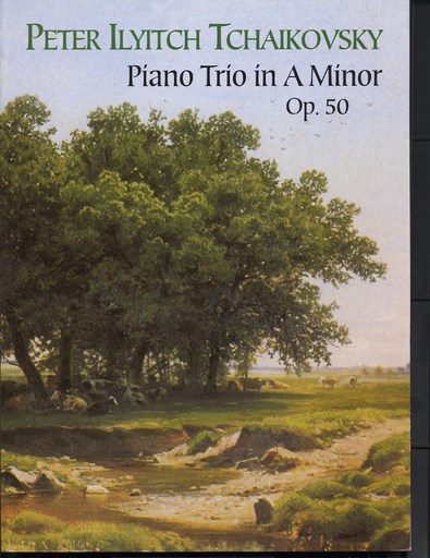 Tchaikovsky, P.I.: (Dover Score) Piano Trio in A minor, Op.50 (piano trio)
