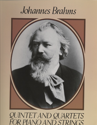 Brahms, J.: (Dover Score) Quintet and Quartets for Piano and Strings (mixed ensemble)