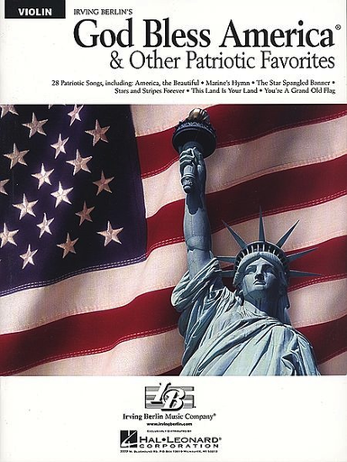 Berlin, Irving: God Bless America and Other Patriotic Favorites (violin)