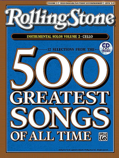 Rolling Stone Magazine: 500 Greatest Songs of All Time V. 2 (cello & cd)