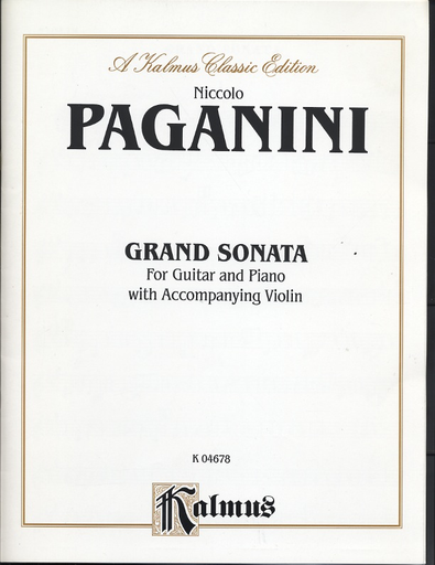 Paganini, Niccolo: Grand Sonata for Guitar and Piano with Accompanying Violin