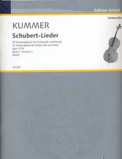 Schubert, F. (Kummer, arr./Birtel, ed.): Schubert-Lieder, 25 Transcriptions, Vol. 2 (cello and piano)