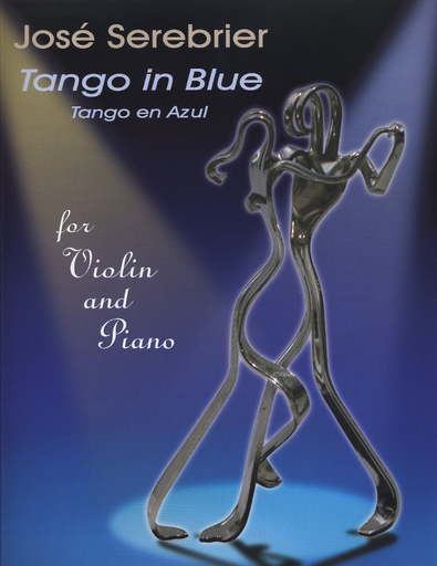 Sebrier, Jose: Tango in Blue-Tango en Azul (violin & piano)