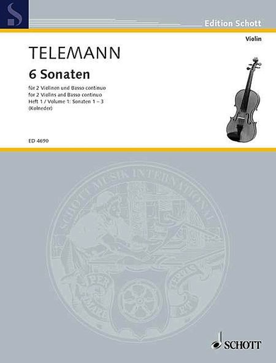Telemann (Kolneder): 6 Sonatas, Vol.1, Nos.1-3 (2 violins & basso continuo)