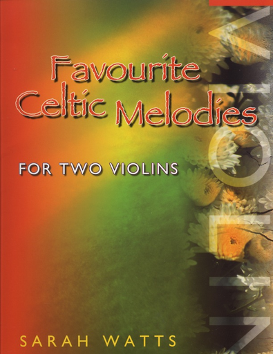 Watts, Sarah: Favorite Celtic Melodies (2 violins)