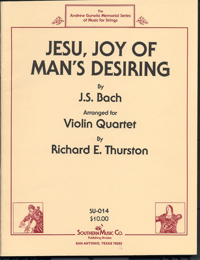 Bach, J.S. (Thurston): Jesu Joy of Man's Desiring (4 violins, score & parts)
