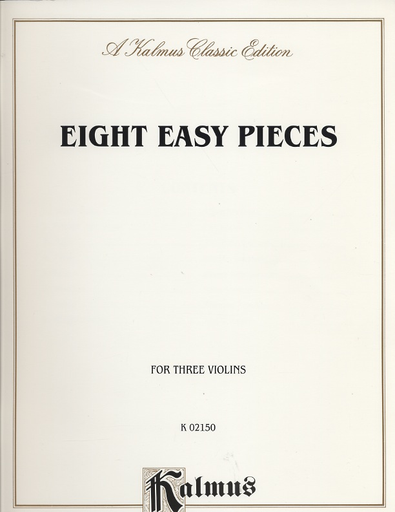 Kalmus: Eight Easy Pieces (3 Violins)