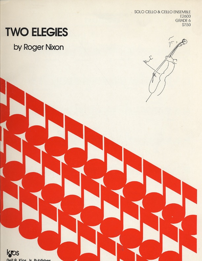 Nixon, Roger: Two Elegies for Solo Cello and 2 accompanying cellos, score & parts