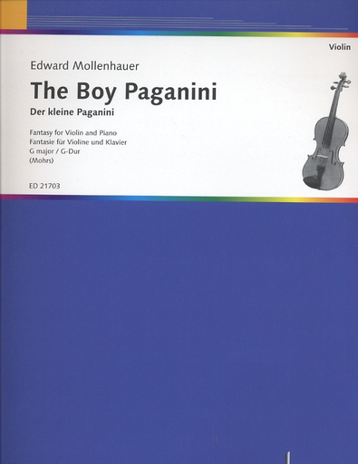 Mollenhauer, E. (Mohrs, ed.): The Boy Paganini (violin and piano)