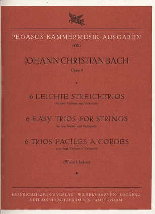 Bach, J.C.: 6 Easy Trios for Strings Op.4 (2 violins & cello) Edition Pegasus