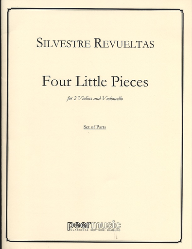 Revueltas: 4 Little Pieces (2 violins & cello)