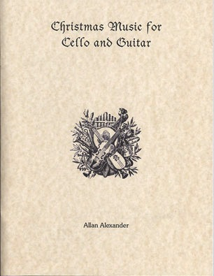 Alexander, Allan: Christmas Music for Cello & Guitar