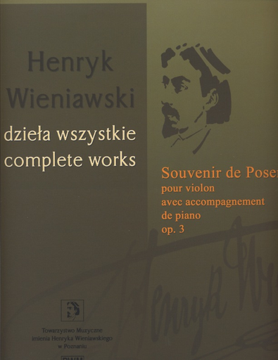 Wieniawski, Henryk: Souvenir de Posen OP. 3 (violin & piano)